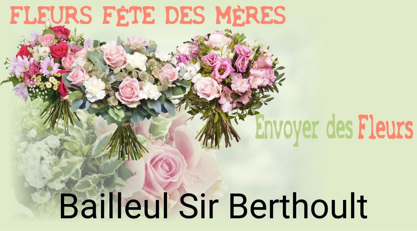 Bouquet de Fête des Mères livré à Bailleul-Sir-Berthoult